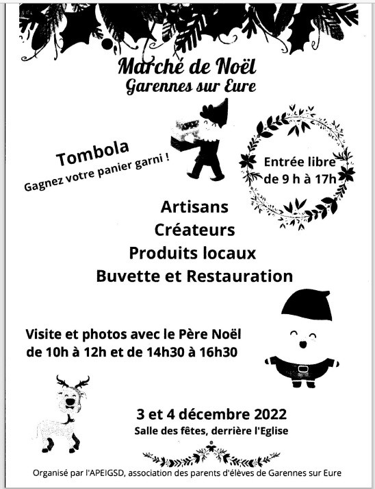 Une idée de sortie : Le marché de Noël le 3 et 4 décembre 2022 à Garennes sur Eure.